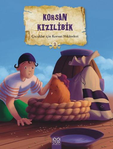 Çocuklar İçin Korsan Hikayeleri 2 / Korsan Kızılibik - Calouan - 1001 