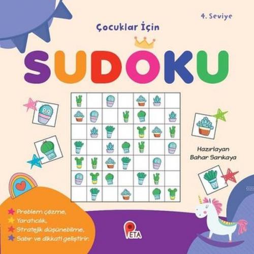 Çocuklar İçin Sudoku 4. Seviye - Bahar Sarıkaya - Peta Kitap