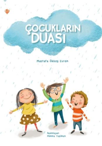 Çocukların Duası - Mustafa Ökkeş Evren - Türkiye Diyanet Vakfı Yayınla