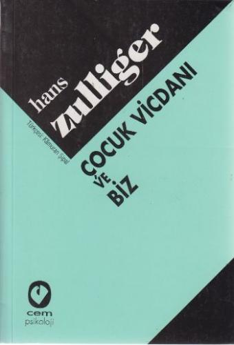 Çocukta Oyunla Tedavi - Hans Zulliger - Cem Yayınevi