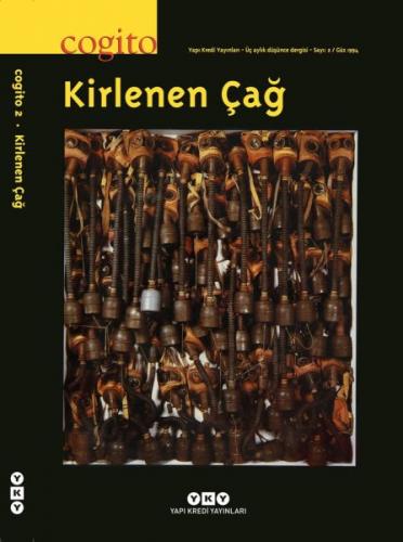 Cogito Dergisi Sayı: 2 Kirlenen Çağ - Komisyon - Yapı Kredi Yayınları