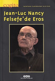 Cogito Dergisi Sayı: 85 Jean-Luc Nancy Felsefe'de Eros - Komisyon - Ya