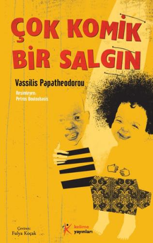 Çok Komik Bir Salgın - Vassilis Papatheodorou - Kelime Yayınları