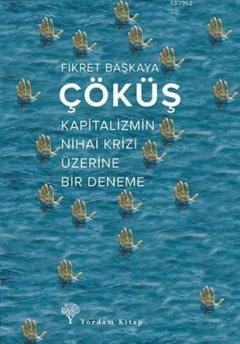 Çöküş - Fikret Başkaya - Yordam Kitap