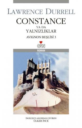 Constance ya da Yalnızlıklar - Lawrence Durrell - Can Yayınları