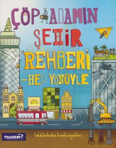 Çöp Adamın Şehir Rehberi - Catherine Chambers - Teleskop Popüler Bilim