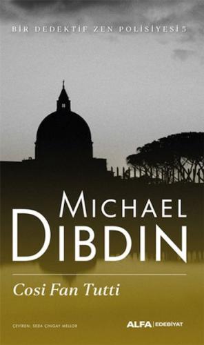 Cosi Fan Tutti - Michael Dibdin - Alfa Yayınları