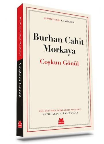 Çoşkun Gönül - Burhan Cahit Morkaya - Kırmızı Kedi Yayınevi