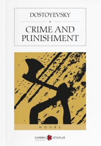 Crime And Punishment - Fyodor Mihayloviç Dostoyevski - Karbon Kitaplar