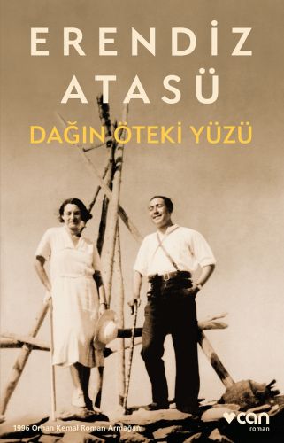 Dağın Öteki Yüzü - Erendiz Atasü - Can Yayınları