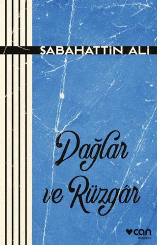 Dağlar ve Rüzgâr - Sabahattin Ali - Can Sanat Yayınları