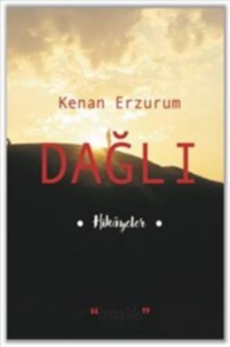 Dağlı - Kenan Erzurum - Başlık Yayın Grubu