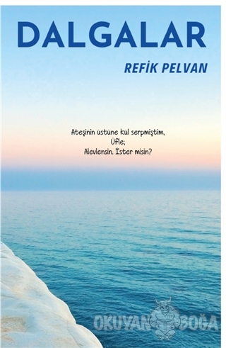 Dalgalar - Refik Pelvan - Platanus Publishing