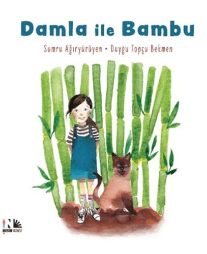 Damla ile Bambu - Sumru Ağıryürüyen - Nesin Yayınları