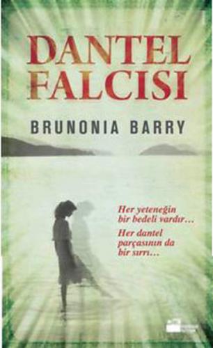 Dantel Falcısı - Brunonia Barry - Doğan Kitap