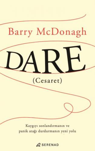 Dare (Cesaret) - Barry Mcdonagh - Serenad Yayınevi