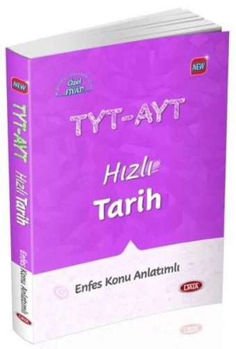 TYT AYT Hızlı Tarih Enfes Konu Anlatımlı - Kolektif - Data Yayınları