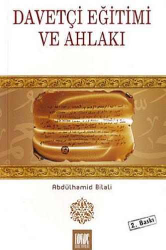 Davetçi Eğitimi ve Ahlakı - Abdülhamid Bilali - Buruç Yayınları