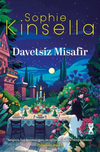 Davetsiz Misafir - Sophie Kinsella - Dex Yayınevi