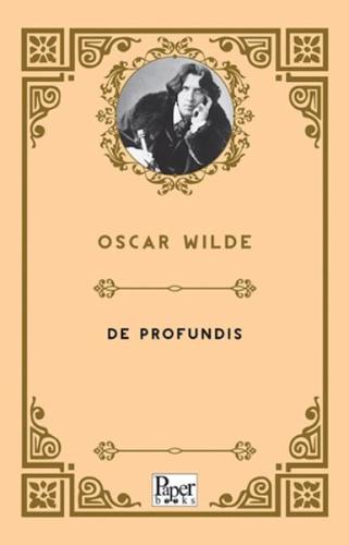 De Profundis     - Oscar Wilde - Paper Books