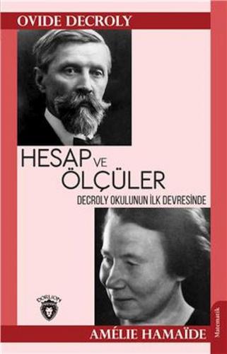 Decroly Okulunun İlk Devresinde Hesap Ve Ölçüler - Ovide Decroly - Dor