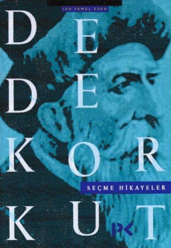 Dede Korkut Seçme Hikayeler - Kolektif - Profil Kitap