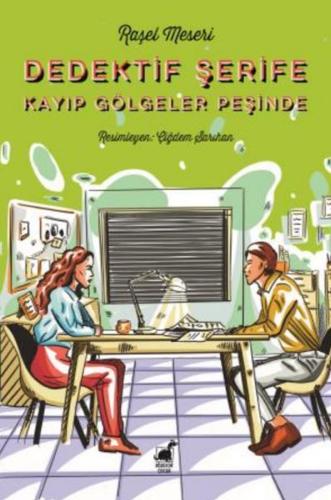 Dedektif Şerife Kayıp Gölgeler Peşinde - Raşel Meseri - Dinozor Çocuk