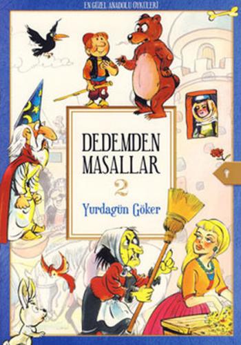 Dedemden Masallar 2 - Derleme - Doğan Egmont Yayıncılık