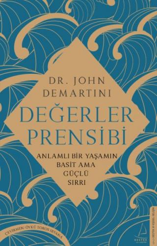 Değerler Prensibi - John Demartini - Destek Yayınları