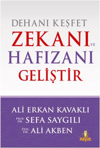 Dehanı Keşfet Zekanı ve Hafızanı Geliştir - Sefa Saygılı - Hayat Yayın