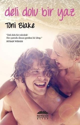 Deli Dolu Bir Yaz - Toni Blake - Nemesis Kitap