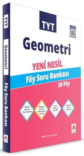 TYT Geometri Yeni Nesil Föy Soru Bankası - Çınar Aslan - Delta Kültür 