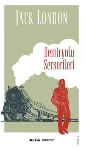 Demiryolu Serserileri - Jack London - Alfa Yayınları