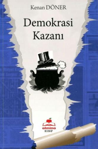 Demokrasi Kazanı - Kenan Döner - Almina Kitap