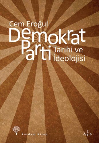 Demokrat Parti - Cem Eroğul - Yordam Kitap