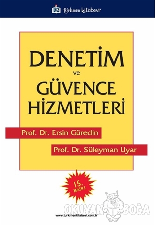 Denetim ve Güvence Hizmetleri - Ersin Güredin - Türkmen Kitabevi - Aka