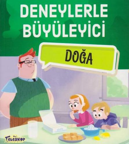 Deneylerle Büyüleyici Doğa - Tomislav Sencanski - Teleskop Popüler Bil