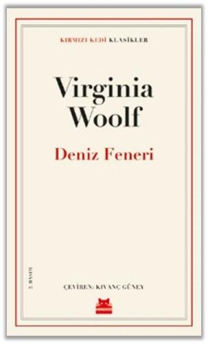 Deniz Feneri - Virginia Woolf - Kırmızı Kedi Yayınevi