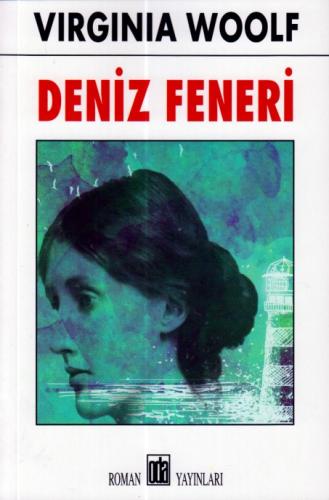 Deniz Feneri - Virginia Woolf - Oda Yayınları