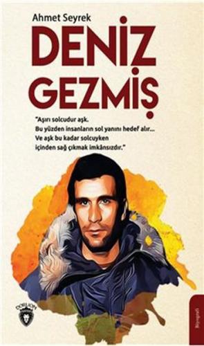 Deniz Gezmiş - Ahmet Seyrek - Dorlion Yayınevi