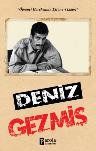 Deniz Gezmiş - Turan Tektaş - Parola Yayınları