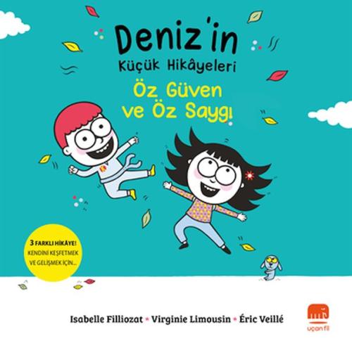 Deniz’in Küçük Hikâyeleri: Öz Güven Ve Öz Saygı - Virginie Limousin - 