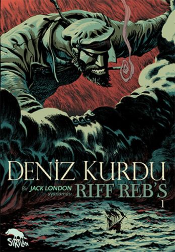 Deniz Kurdu 1. Kitap - Riff Reb's - Sırtlan Kitap