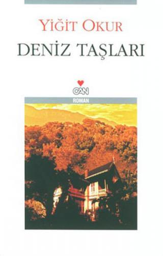 Deniz Taşları - Yiğit Okur - Can Yayınları