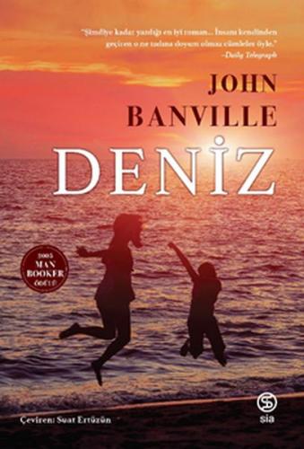 Deniz - John Banville - Sia Kitap