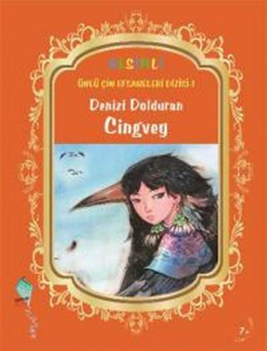 Denizi Dolduran Cingvey - Kolektif - Kaynak Çocuk Yayınları