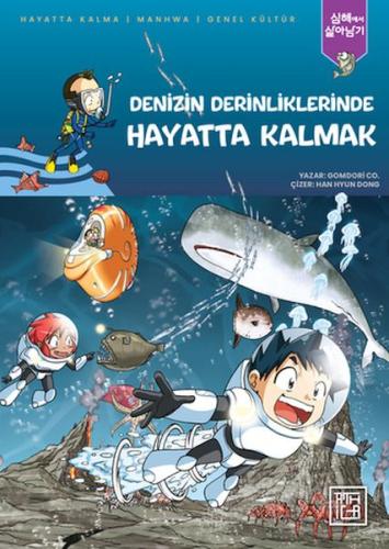 Denizin Derinliklerinde Hayatta Kalmak - Gomdori Co - Athica Books