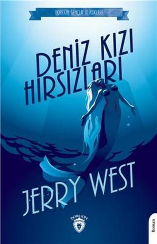 Deniz Kızı Hırsızları - Jerry West - Dorlion Yayınevi