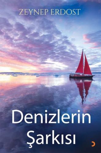 Denizlerin Şarkısı - Zeynep Erdost - Cinius Yayınları