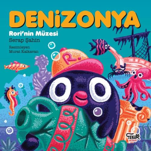 Denizonya- Rori’nin Müzesi - Serap Şahin - Tekir Kitap